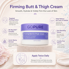 GOPURE Firming Butt & Thigh Cream (125ml) – Firming & Smoothing Treatment